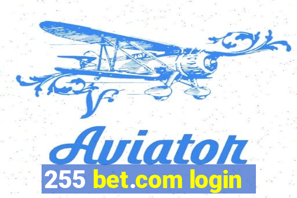 255 bet.com login